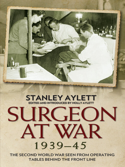 Title details for Surgeon at War by Stanley Aylett - Available